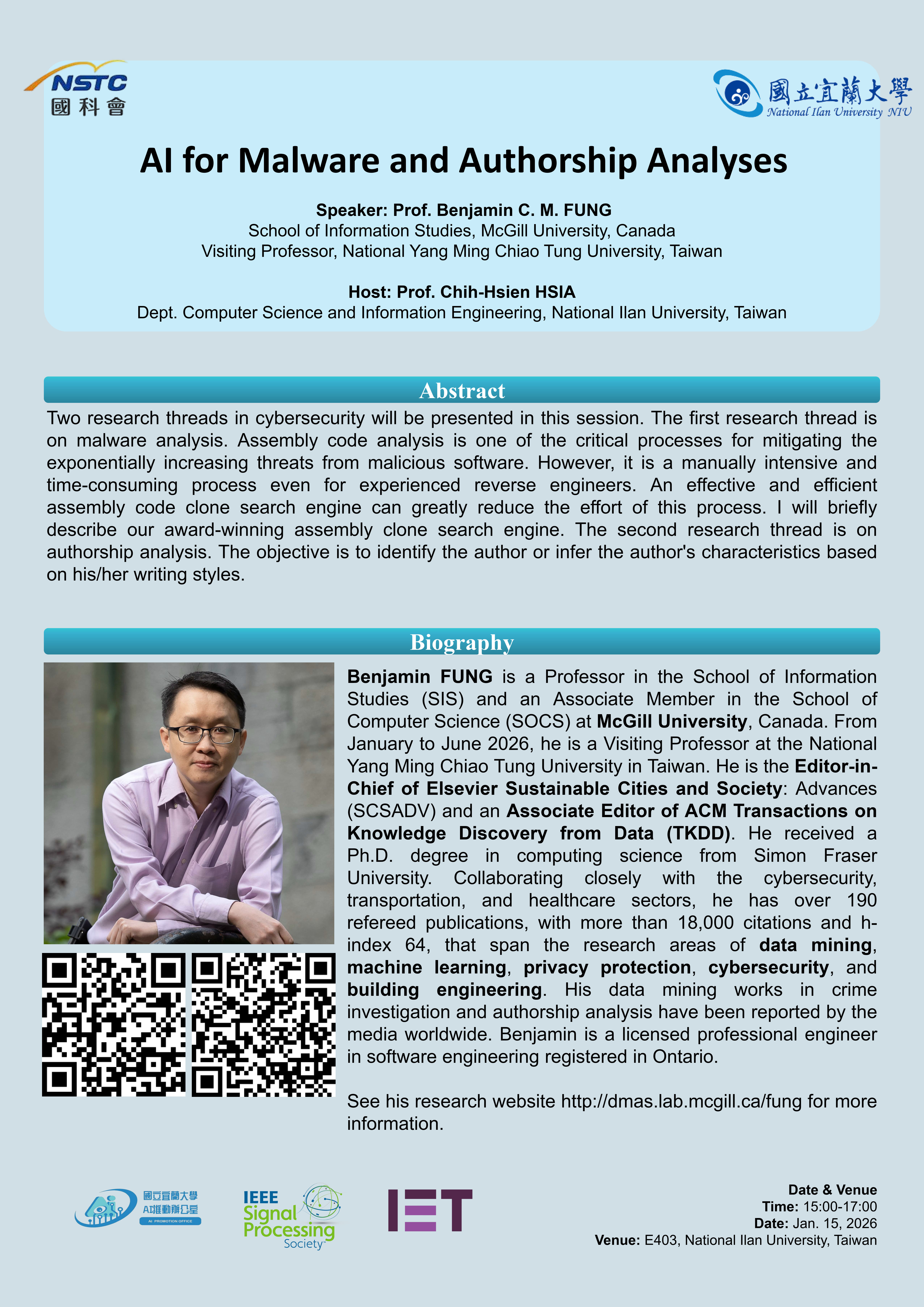 活動海報:AI 於惡意程式與作者鑑識分析之應用專題演講,邀請麥基爾大學 Benjamin C. M. Fung 教授於 2026 年 1 月 15 日在國立宜蘭大學分享人工智慧於惡意程式分析與作者鑑識分析之研究應用。